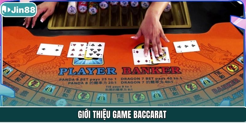 Giới thiệu game Baccarat