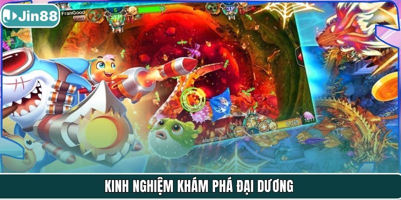 Kinh nghiệm khám phá đại dương
