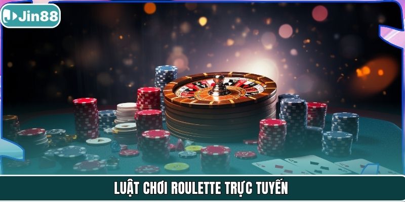 Luật chơi Roulette trực tuyến